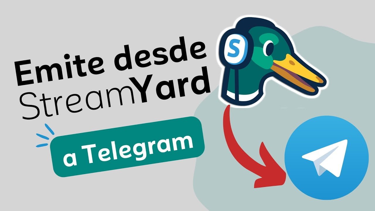 Emitir a Telegram desde StreamYard