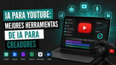 IA para YouTube: mejores herramientas de IA para creadores IA para YouTube: mejores herramientas de IA para creadores